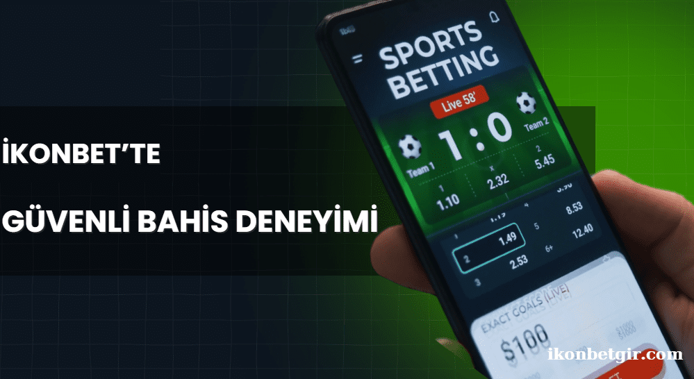 İkonbet’te Güvenli Bahis Deneyimi: Lisans, Güvenlik ve Oyuncu Hakları