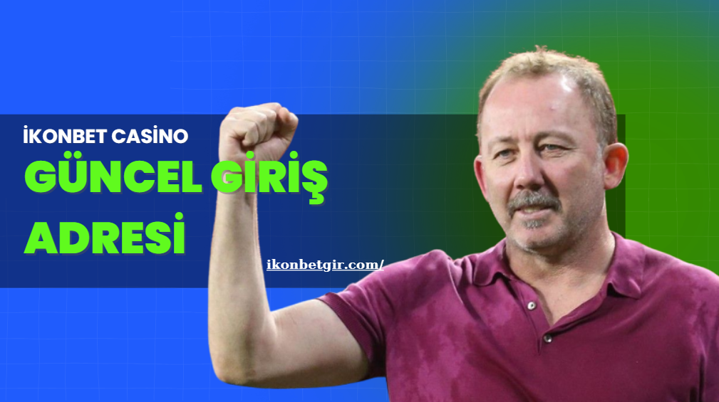 ikonbet giriş adresi 2025: Kesintisiz erişimin anahtarı